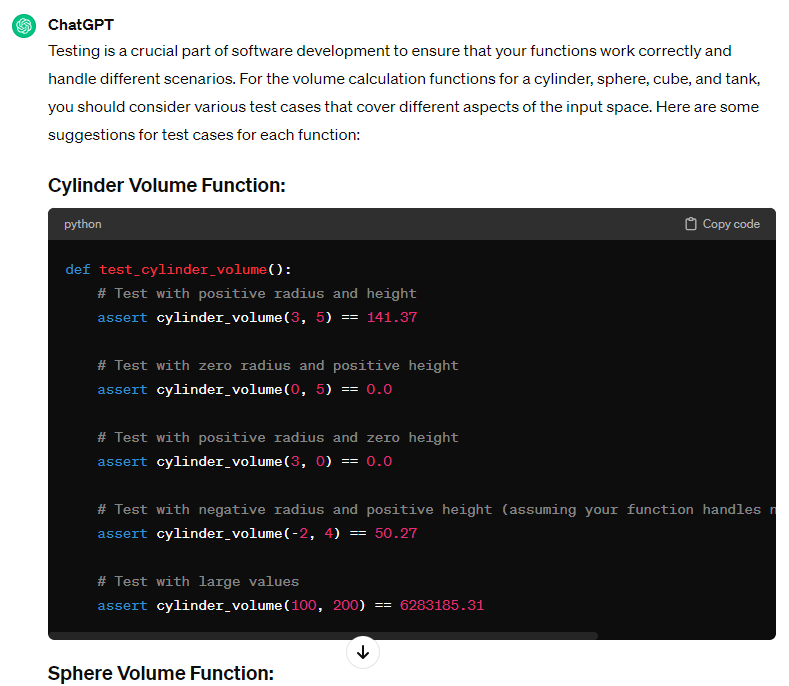 Screenshot of Chat GPT generated test test_cylinder_volume() function, with 5 assert statements: 1) assert cylinder_volume(3,5)==141.37 , 2) assert cylinder_volume(0,5)==0.0 , 3) assert cylinder_volume(3.0) == 0.0 , 4) assert cylinder_volume(-2,4)==50.27 , 5) assert cylinder_volume(100,200)==6283185.31