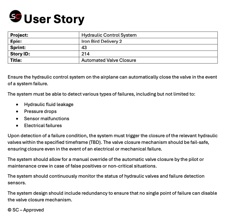 A detailed user story containing the description for Automated Valve Closure. It highlights various failures that should be detected and what to do for these failures.